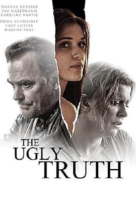 The Ugly Truth(2021)海报