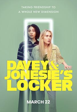 Davey & Jonesie’s Locker(2024)海报