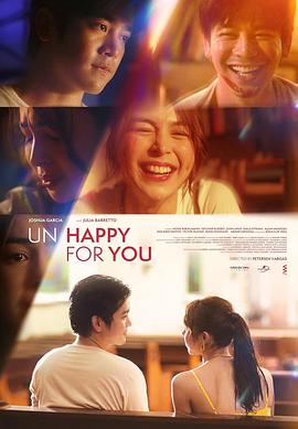Un/Happy for You(2024)海报